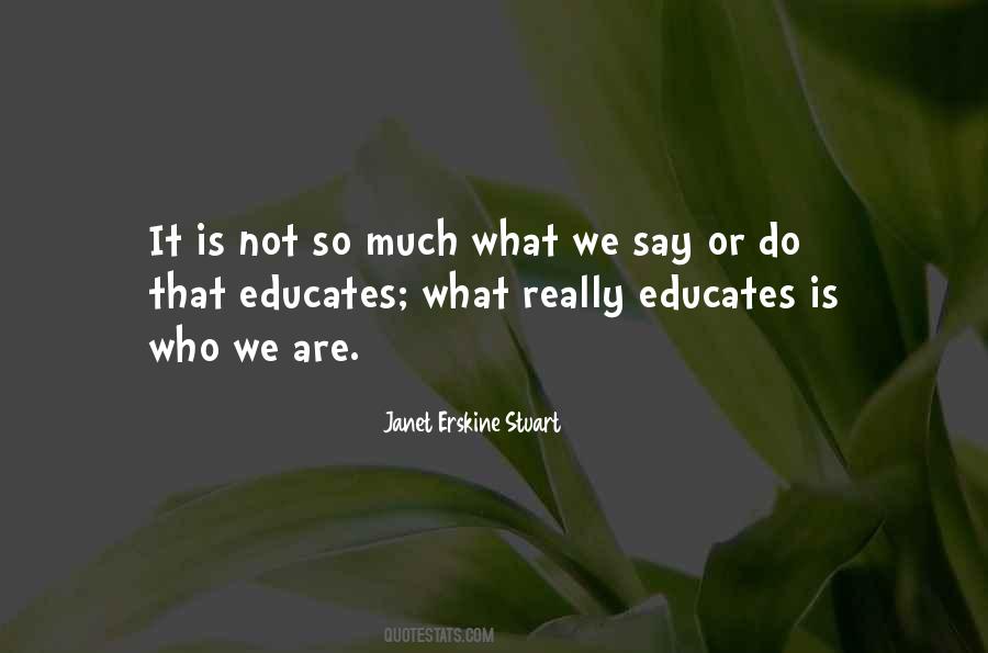 Janet Erskine Stuart Quotes #903195