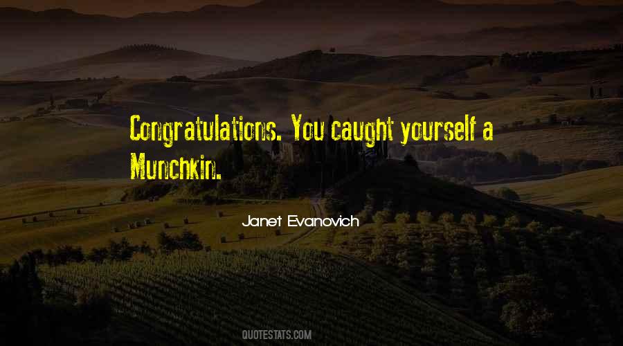 Janet Evanovich Quotes #1591275