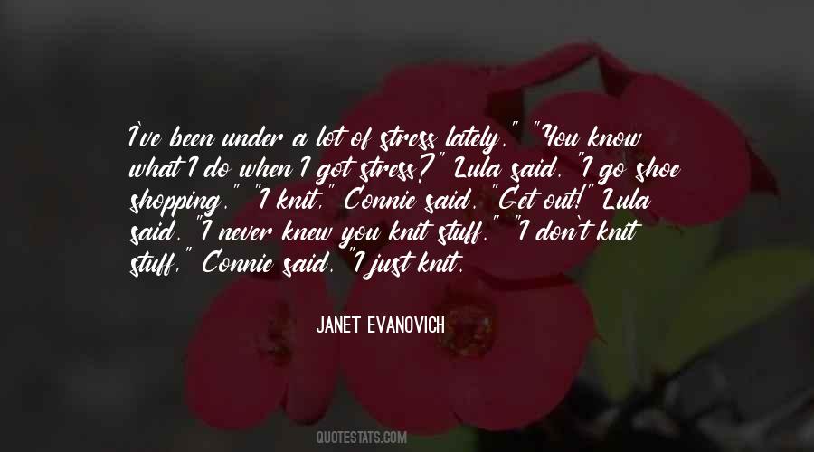 Janet Evanovich Quotes #1658820