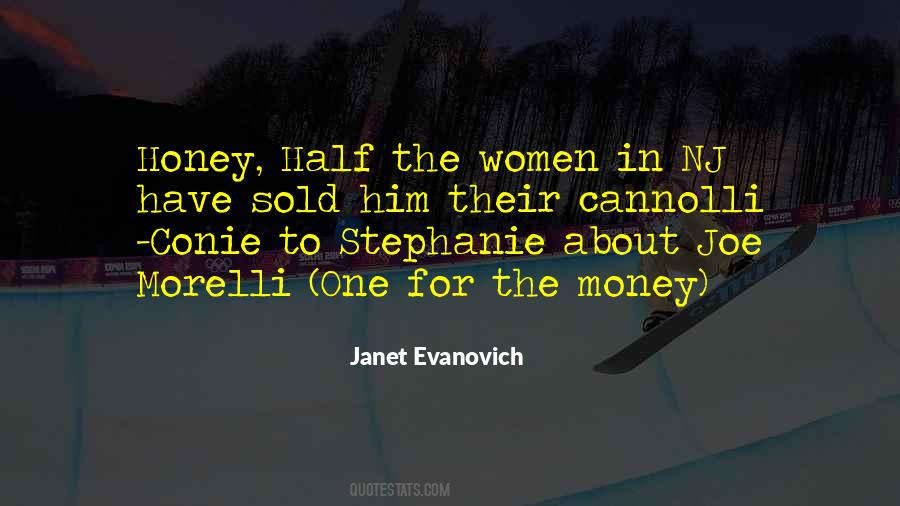 Janet Evanovich Quotes #238041