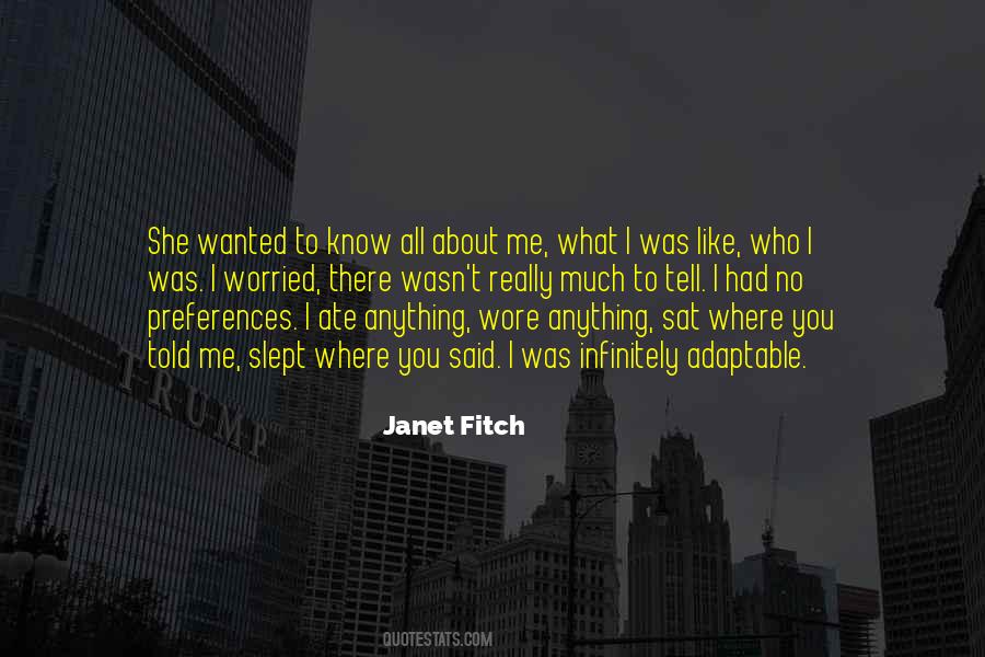 Janet Fitch Quotes #1279571