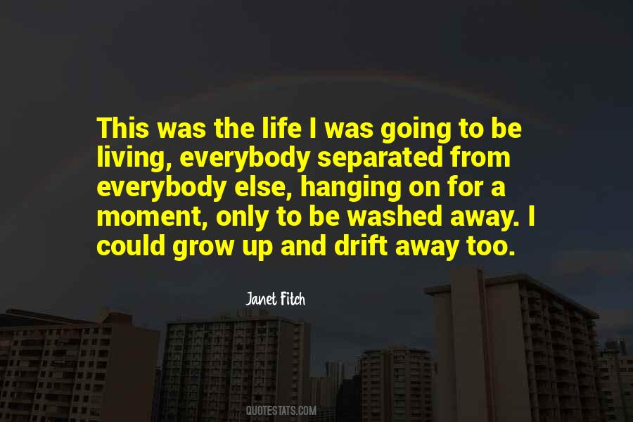 Janet Fitch Quotes #15927
