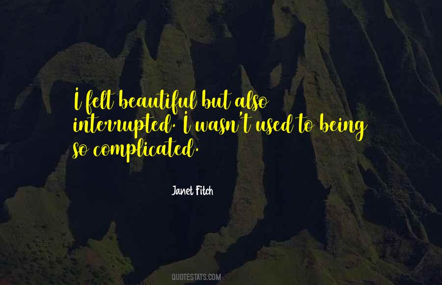 Janet Fitch Quotes #1593345