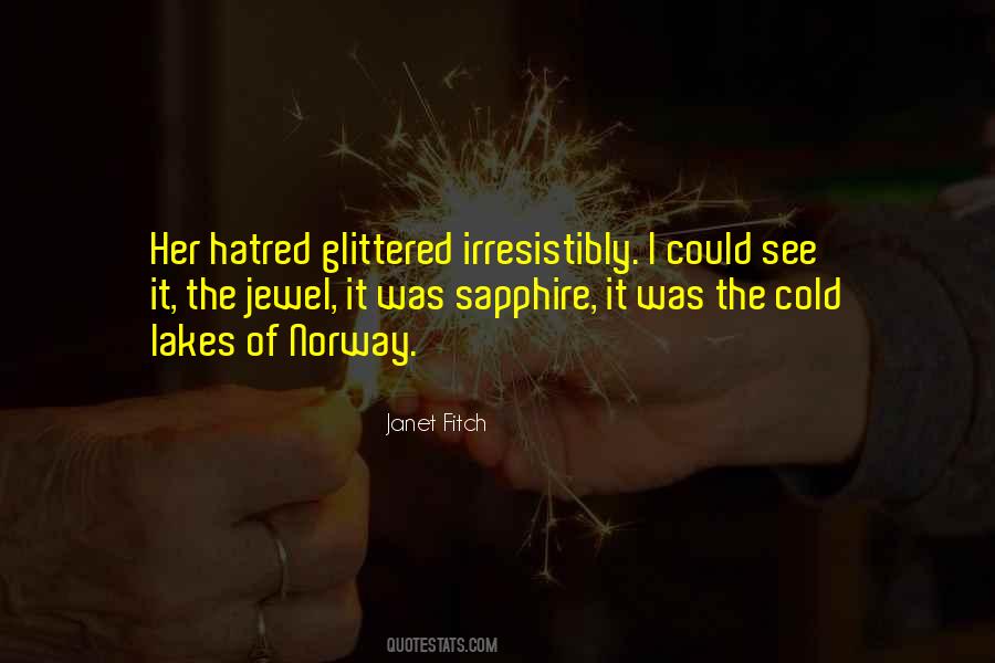 Janet Fitch Quotes #1658267