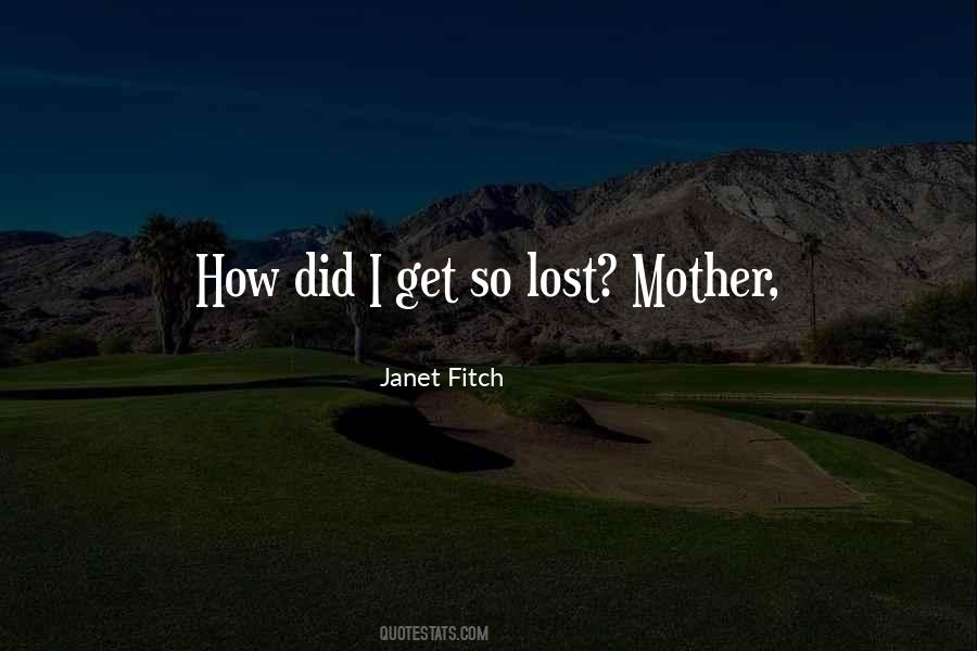 Janet Fitch Quotes #1770930