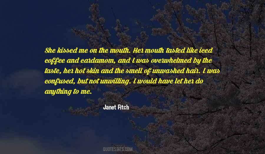 Janet Fitch Quotes #422765