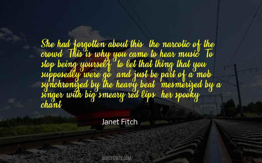 Janet Fitch Quotes #509997
