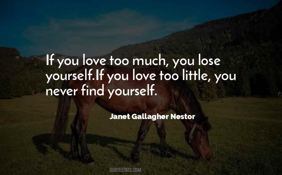 Janet Gallagher Nestor Quotes #315610