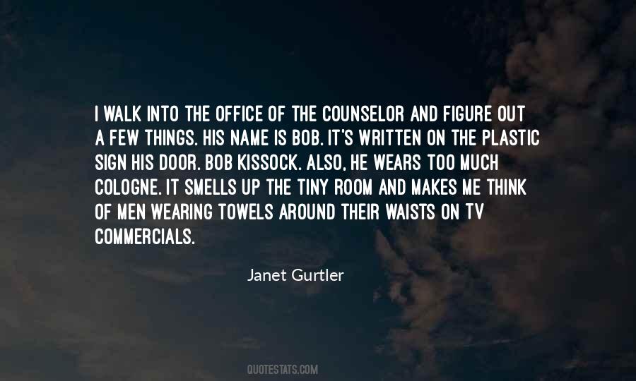 Janet Gurtler Quotes #201635