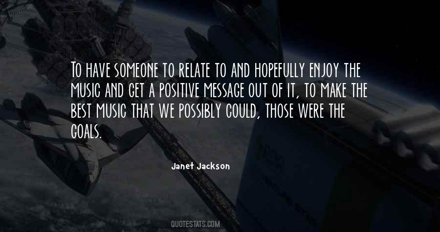 Janet Jackson Quotes #1456258