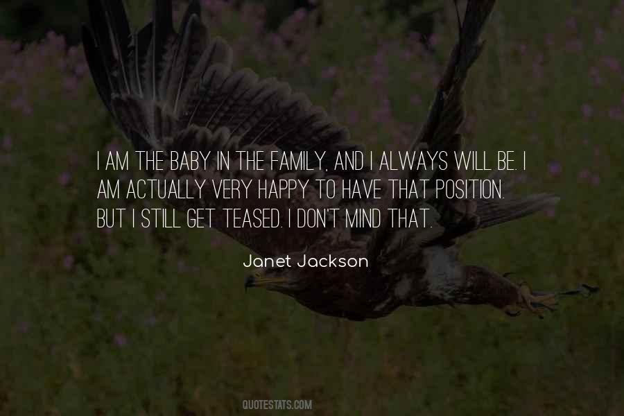 Janet Jackson Quotes #1522516