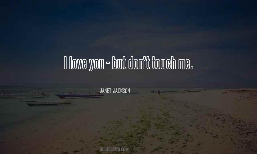 Janet Jackson Quotes #970996