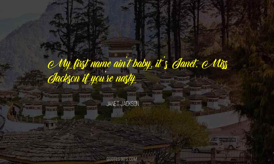 Janet Jackson Quotes #999569
