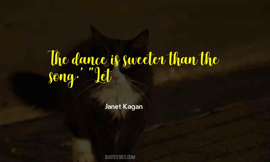 Janet Kagan Quotes #1582442