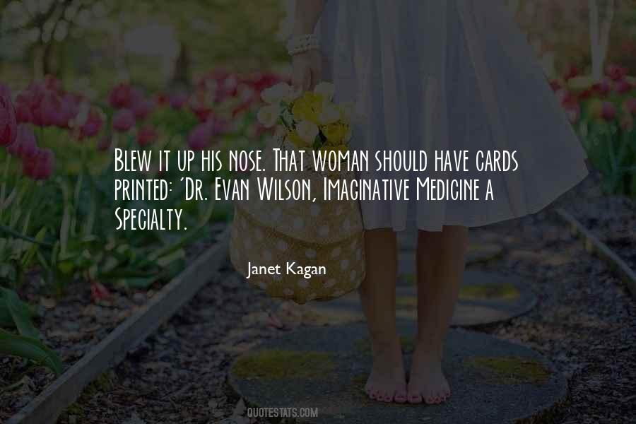 Janet Kagan Quotes #947909