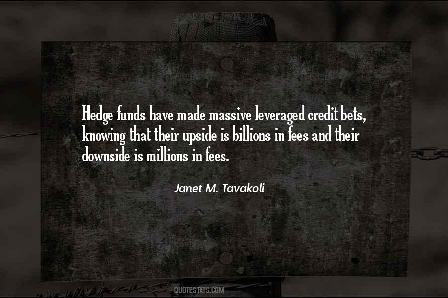 Janet M. Tavakoli Quotes #1571356