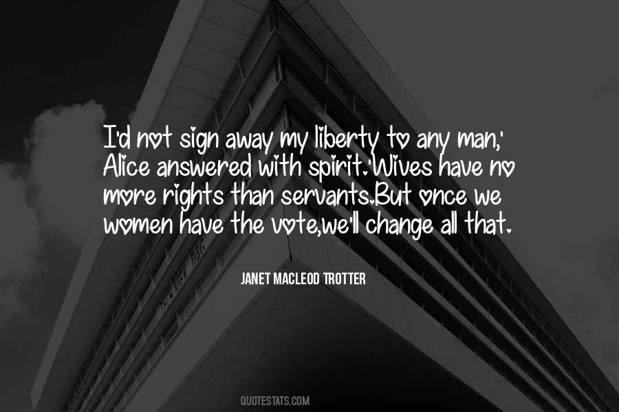 Janet MacLeod Trotter Quotes #1363207