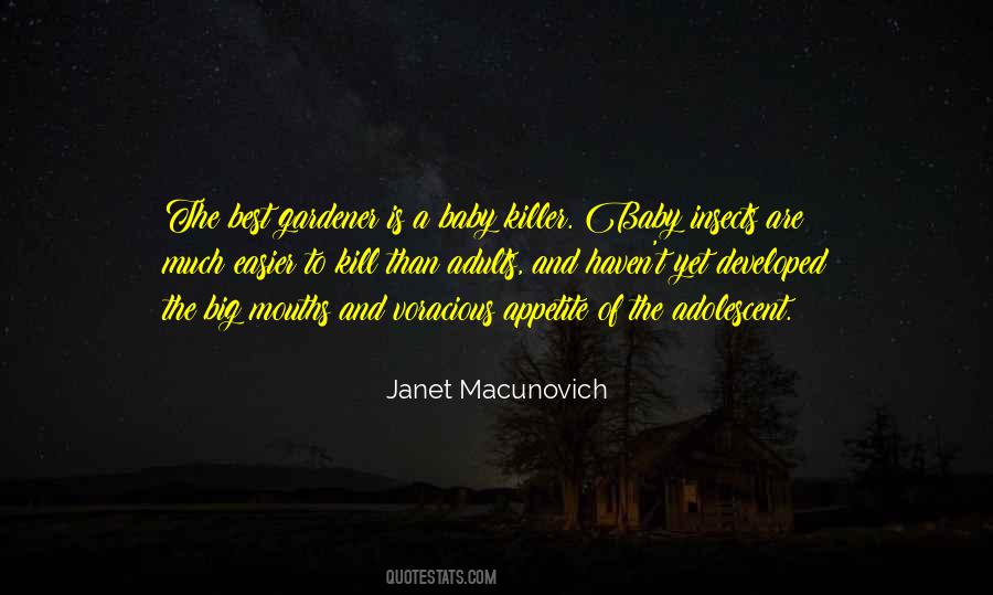 Janet Macunovich Quotes #1409989