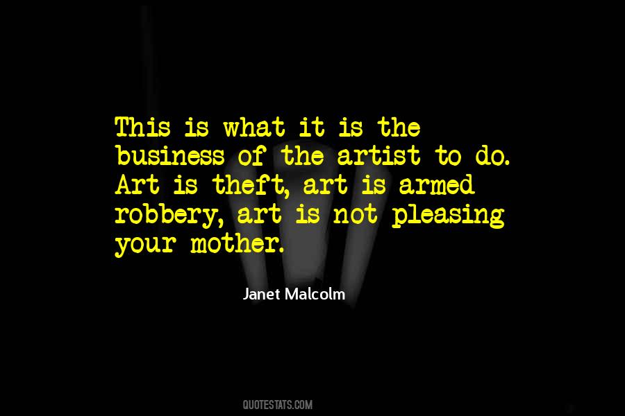 Janet Malcolm Quotes #1557612