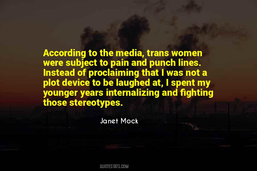Janet Mock Quotes #746207