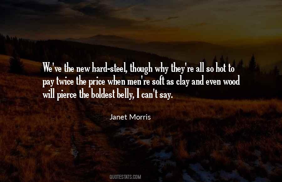 Janet Morris Quotes #1072202