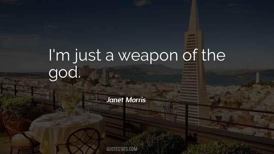 Janet Morris Quotes #1511048