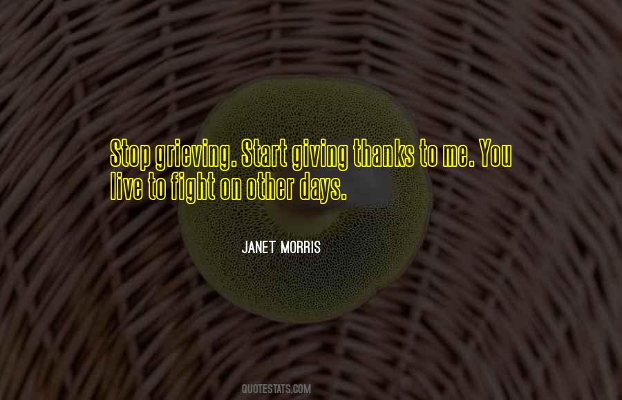 Janet Morris Quotes #1568469