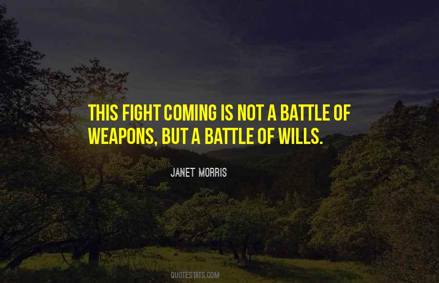 Janet Morris Quotes #993477