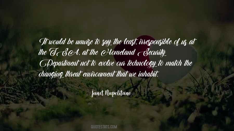 Janet Napolitano Quotes #1568898