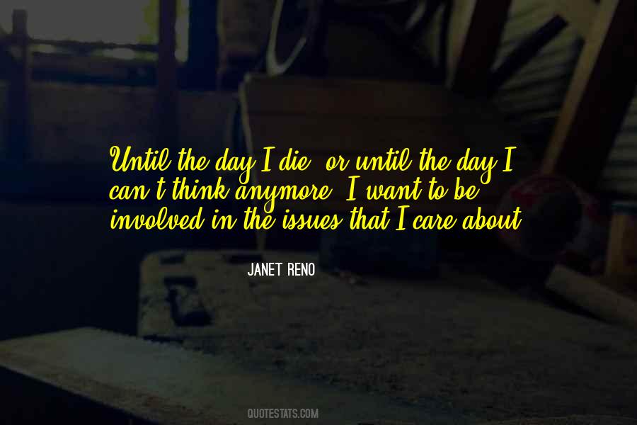 Janet Reno Quotes #1115252