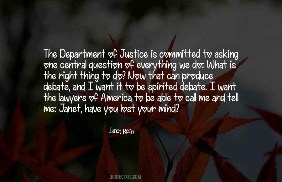 Janet Reno Quotes #1720219