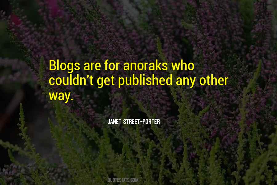 Janet Street-Porter Quotes #649200