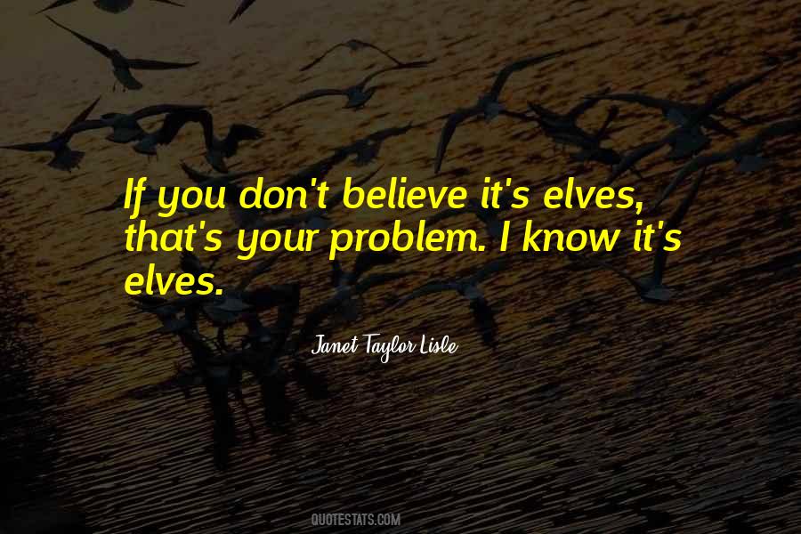 Janet Taylor Lisle Quotes #1177889 Janet Taylor Lisle Quotes #1177889