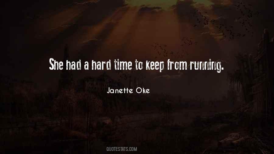 Janette Oke Quotes #1082851