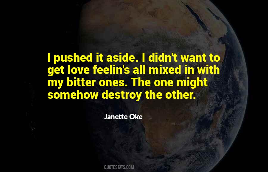 Janette Oke Quotes #1715802