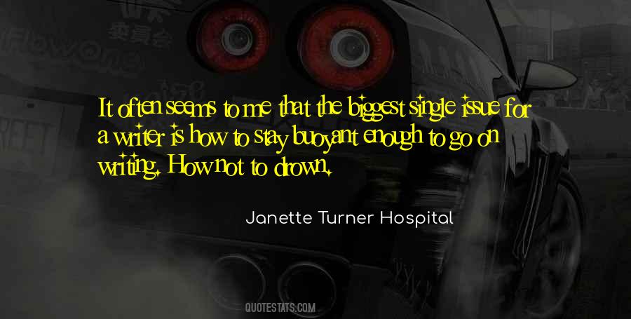 Janette Turner Hospital Quotes #1044271