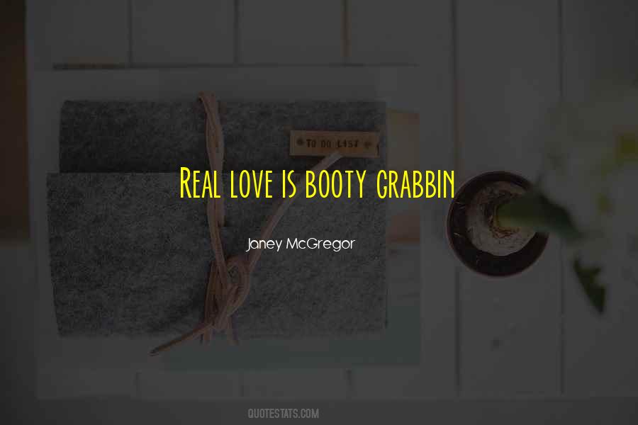 Janey McGregor Quotes #106953 Janey McGregor Quotes #106953
