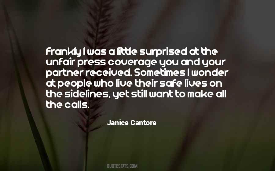Janice Cantore Quotes #1031004