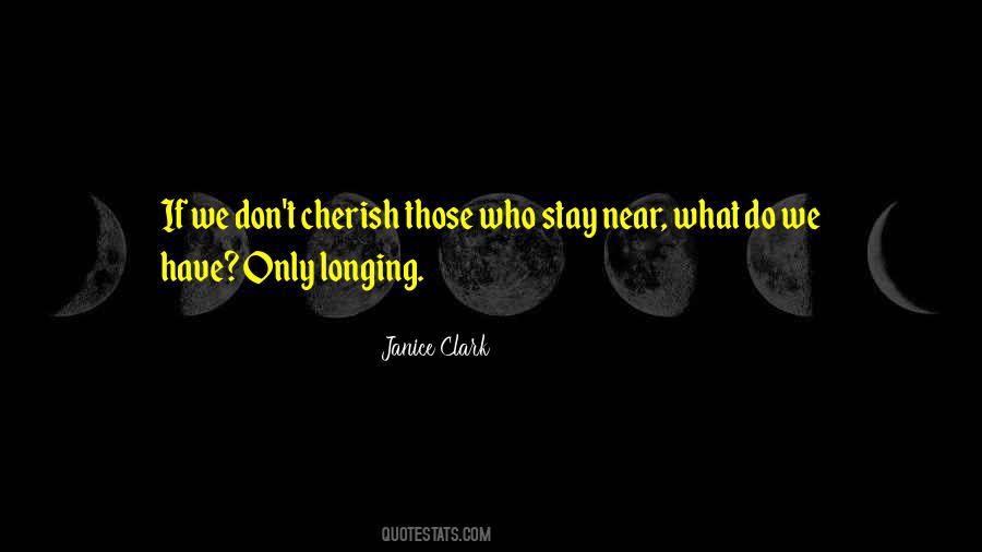 Janice Clark Quotes #1312092