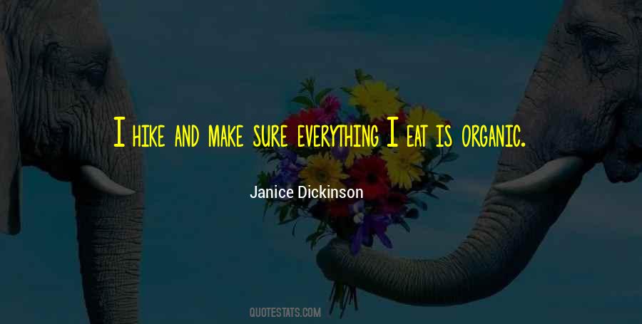 Janice Dickinson Quotes #1186923