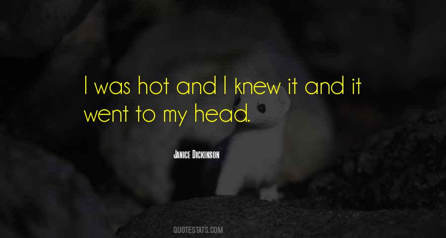 Janice Dickinson Quotes #1191181