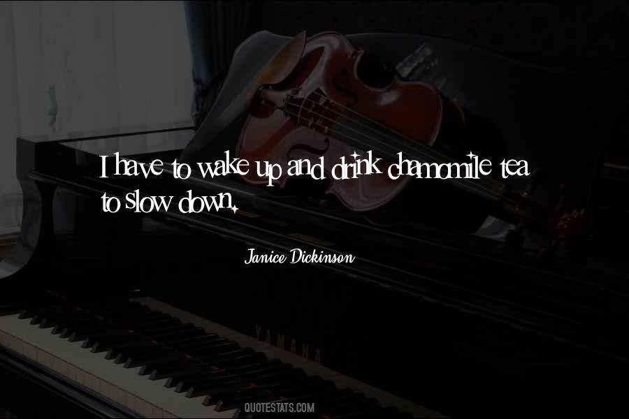 Janice Dickinson Quotes #1211246