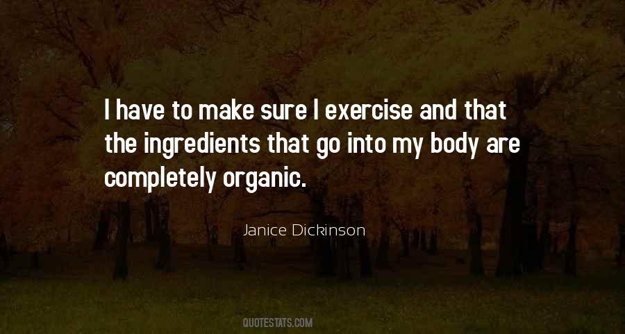 Janice Dickinson Quotes #1284622