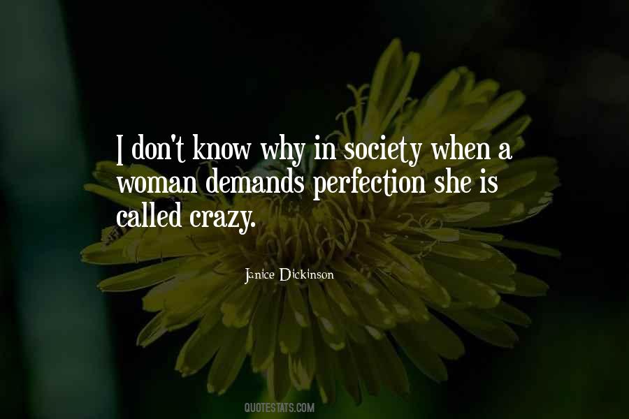 Janice Dickinson Quotes #1384566