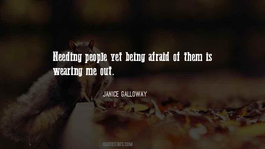 Janice Galloway Quotes #114568