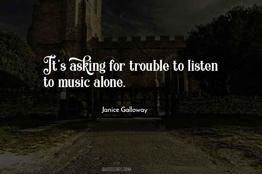 Janice Galloway Quotes #1562190