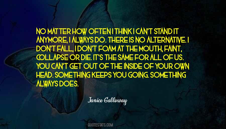 Janice Galloway Quotes #1604191