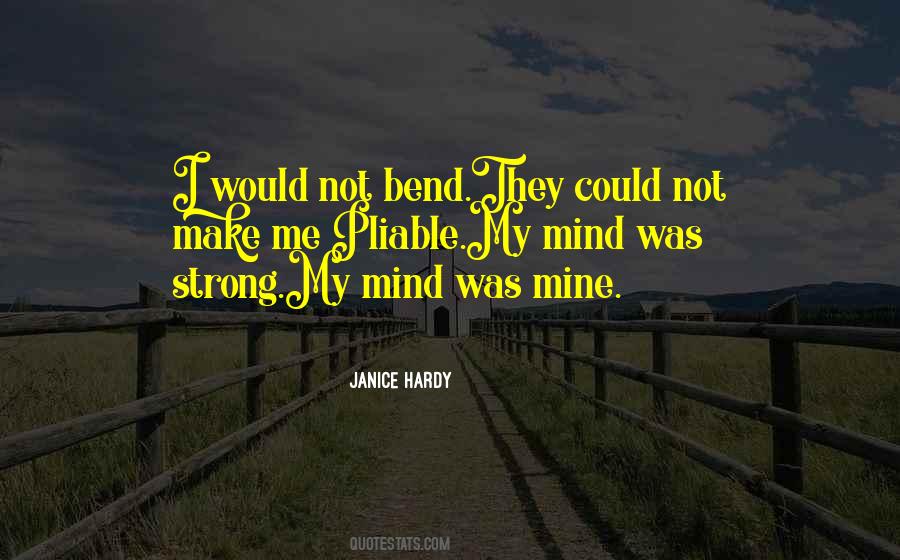 Janice Hardy Quotes #1043629