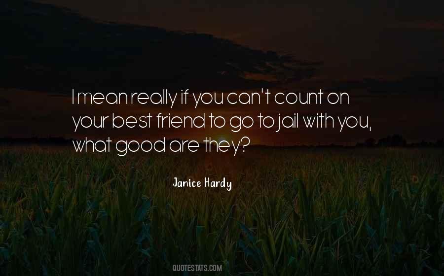 Janice Hardy Quotes #902856