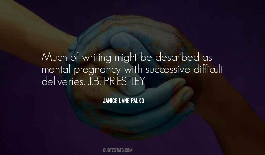 Janice Lane Palko Quotes #1761583